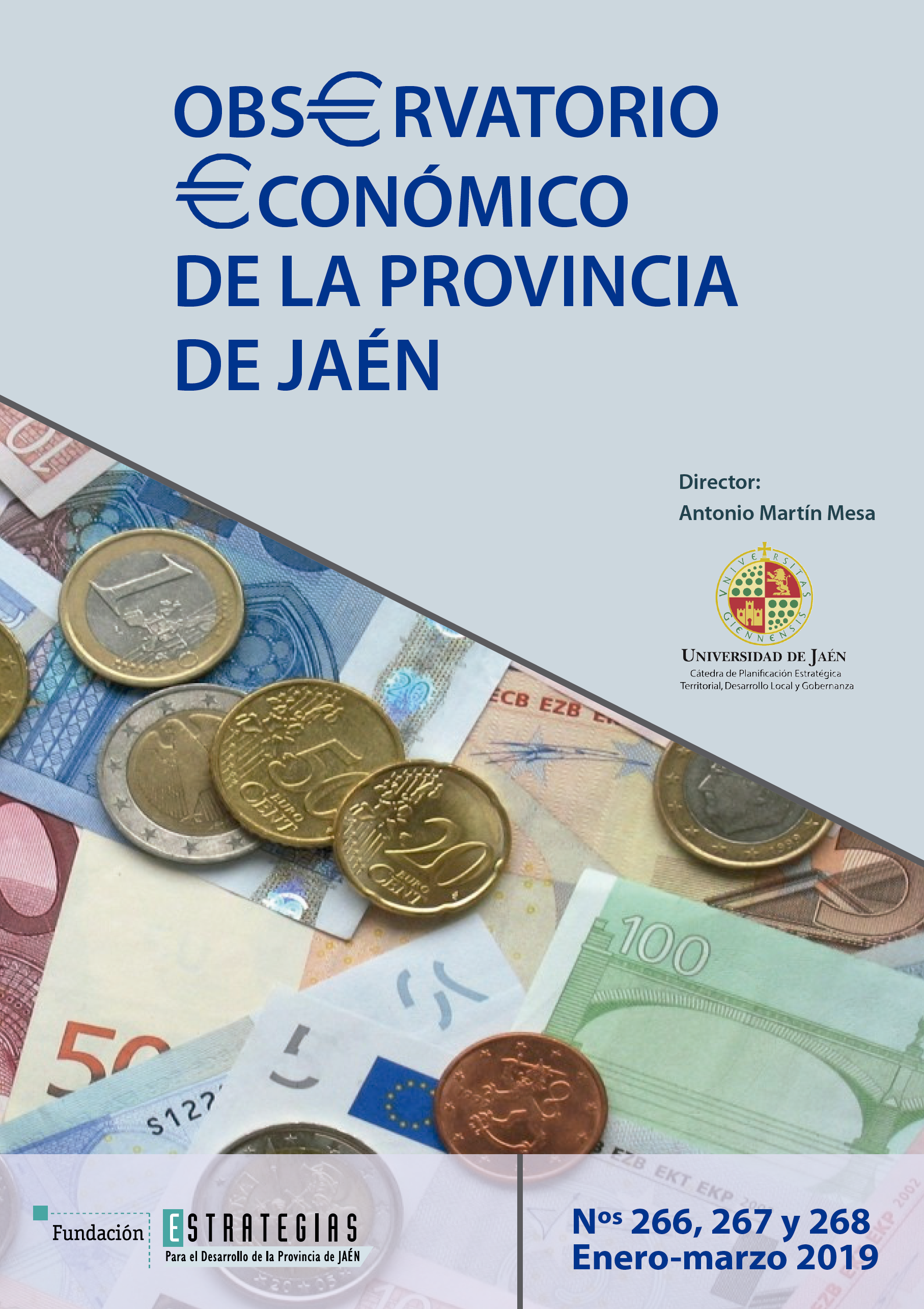 Observatorio económico de la provincia de Jaén, nº 266, 267 y 268 (enero-marzo 2019)